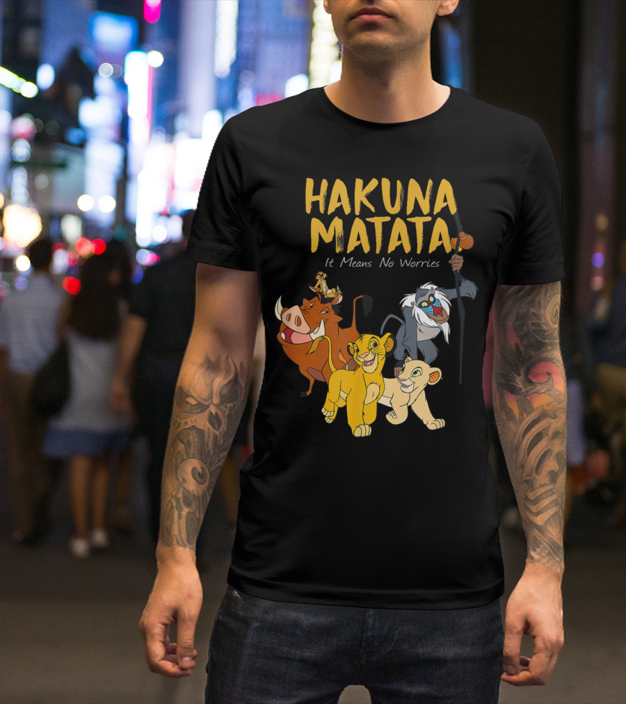 Hakuna Matata Disney Lion King It Means No Worries Characters Rafiki Simba Timon Pumbaa T-Shirt
