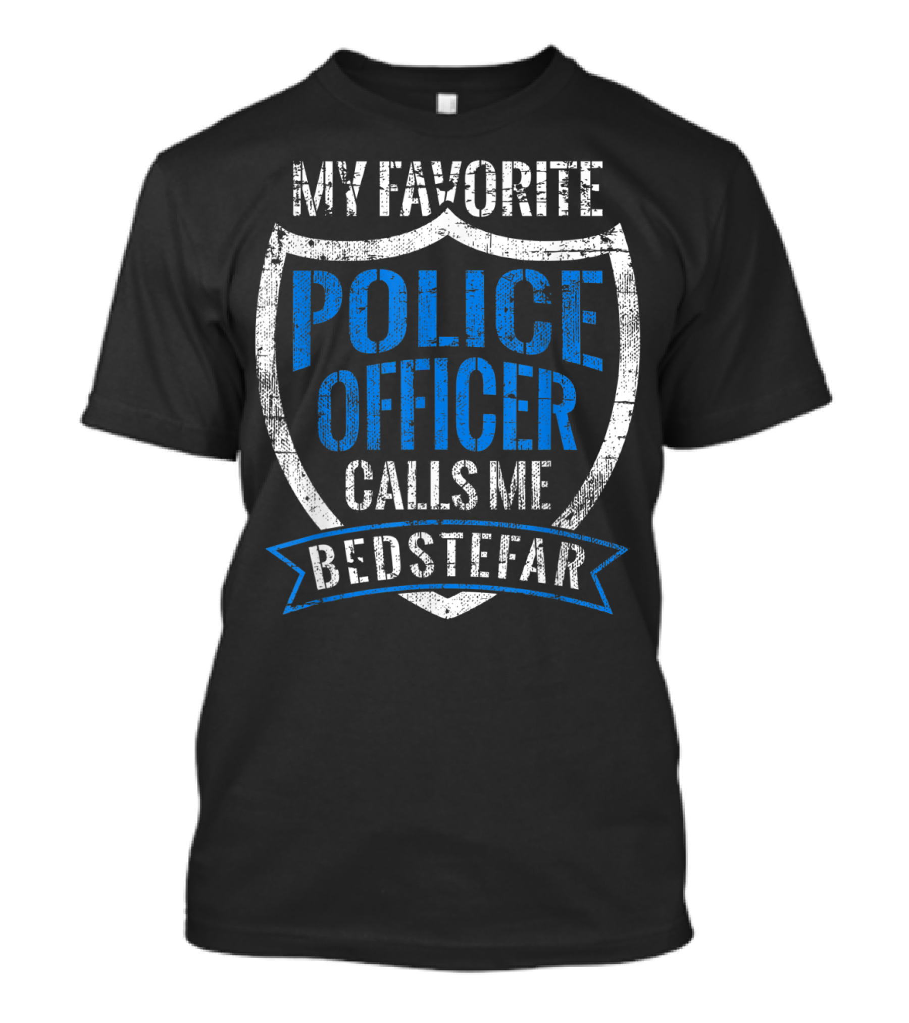 My Favorite Police Officer Calls Me Bedstefar T-Shirt