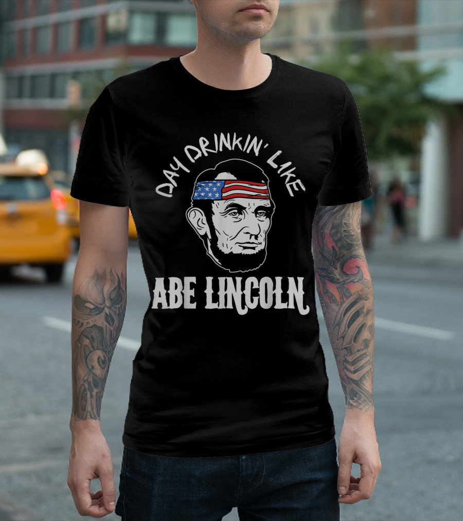 Day Drinkin Like Abe Lincoln American Flag Headband T-Shirt