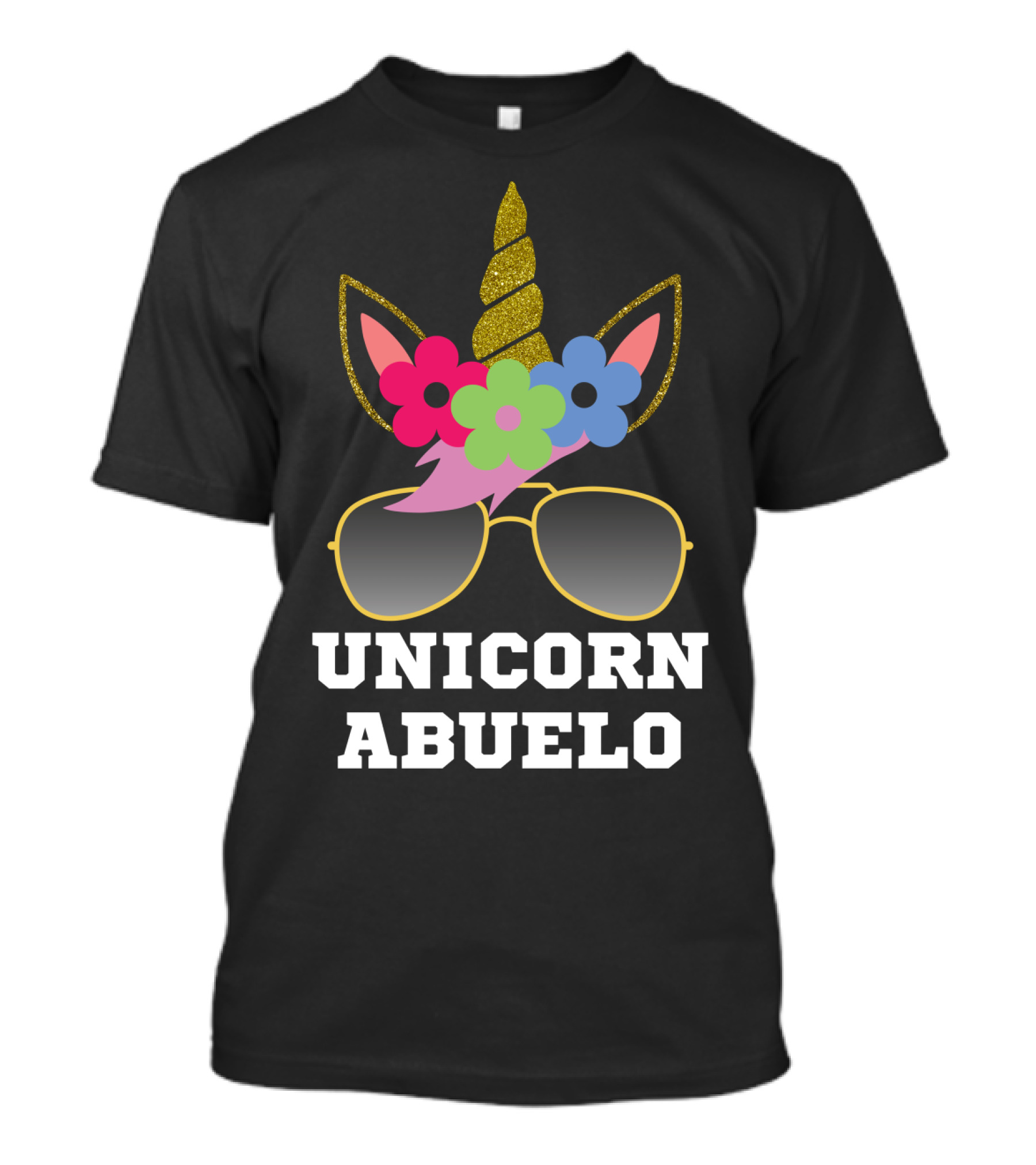 Unicorn Abuelo With Sunglasses And Floral Unicorn Horn T-Shirt