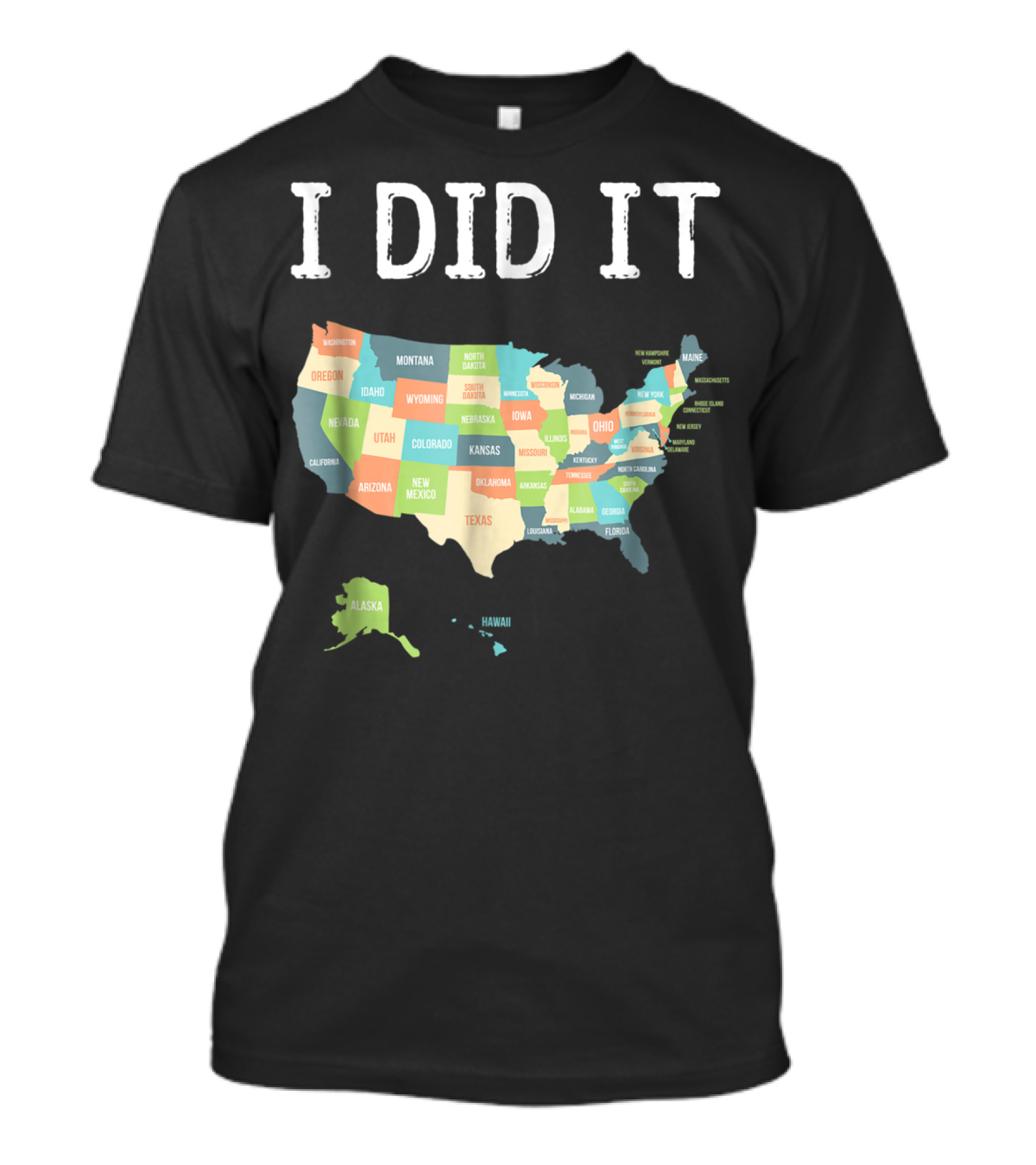 I Did It Visited All 50 States USA Map T-Shirt