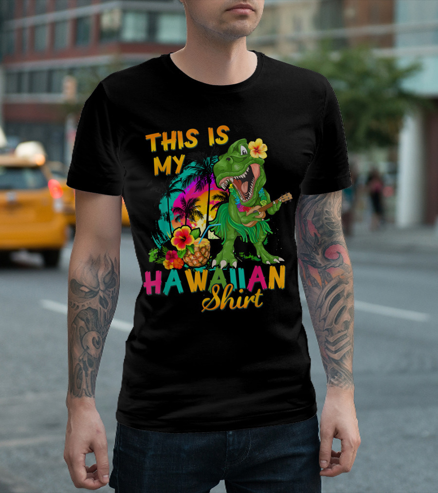 This Is My Hawaiian Dinosaur Rex T-Shirt