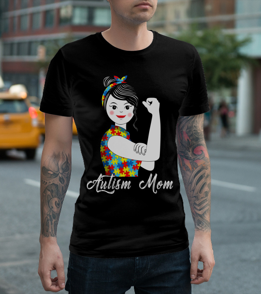 Autism Mom Rosie The Riveter Puzzle Piece Awareness T-Shirt