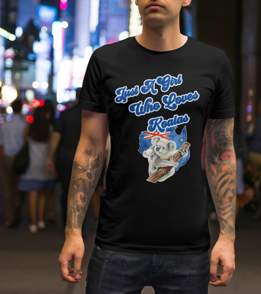 Just A Girl Who Loves Koalas Australia Map Flag Representation T-Shirt