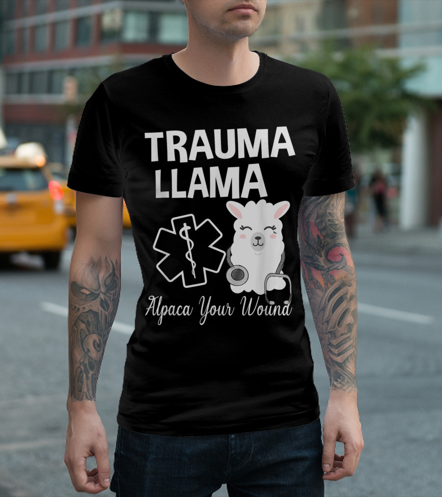 Trauma Llama Alpaca Your Wound Medical Humor Star of Life Stethoscope T-Shirt