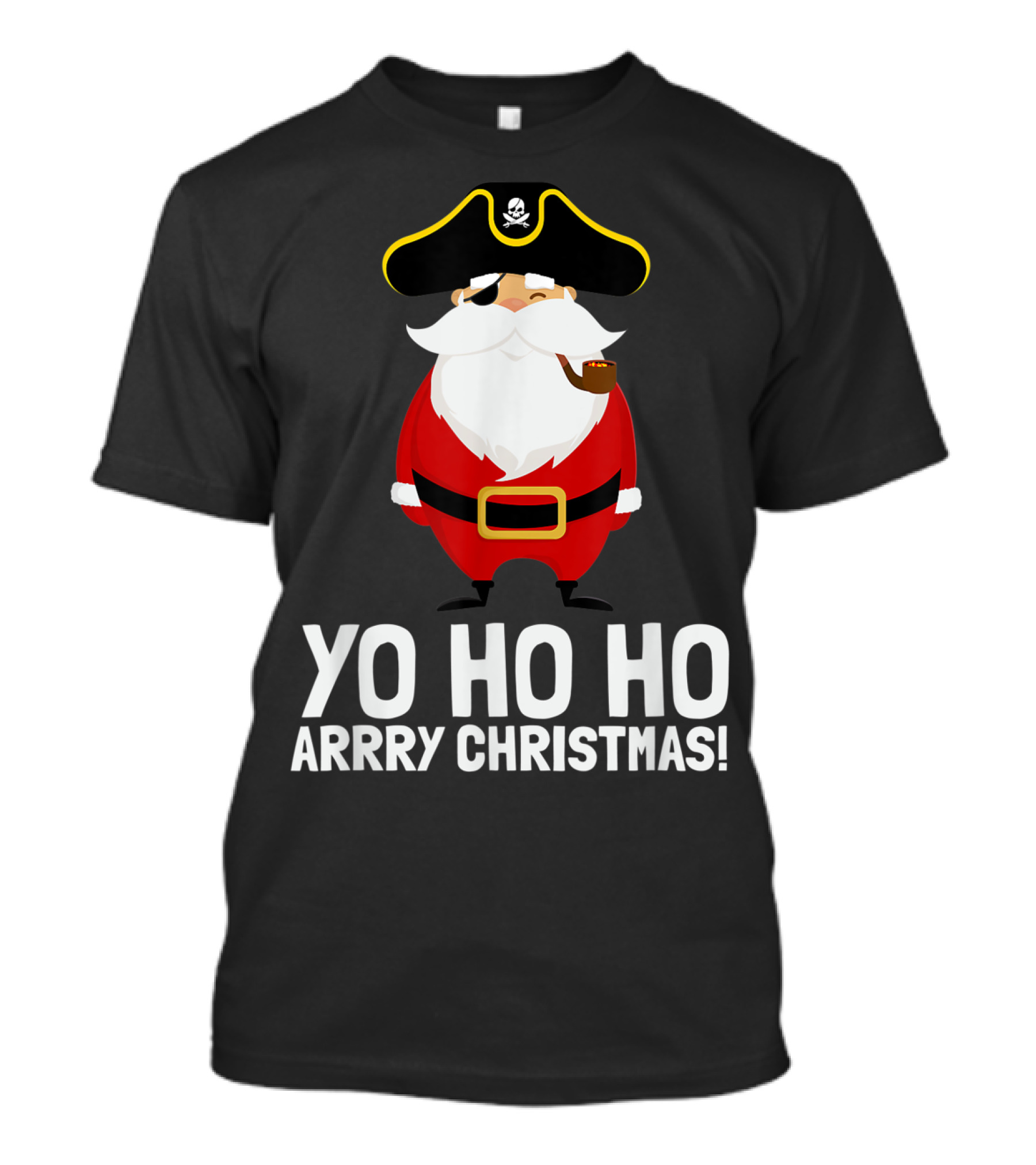 Yo Ho Ho Arrry Christmas Santa Pirate Eye Patch T-Shirt