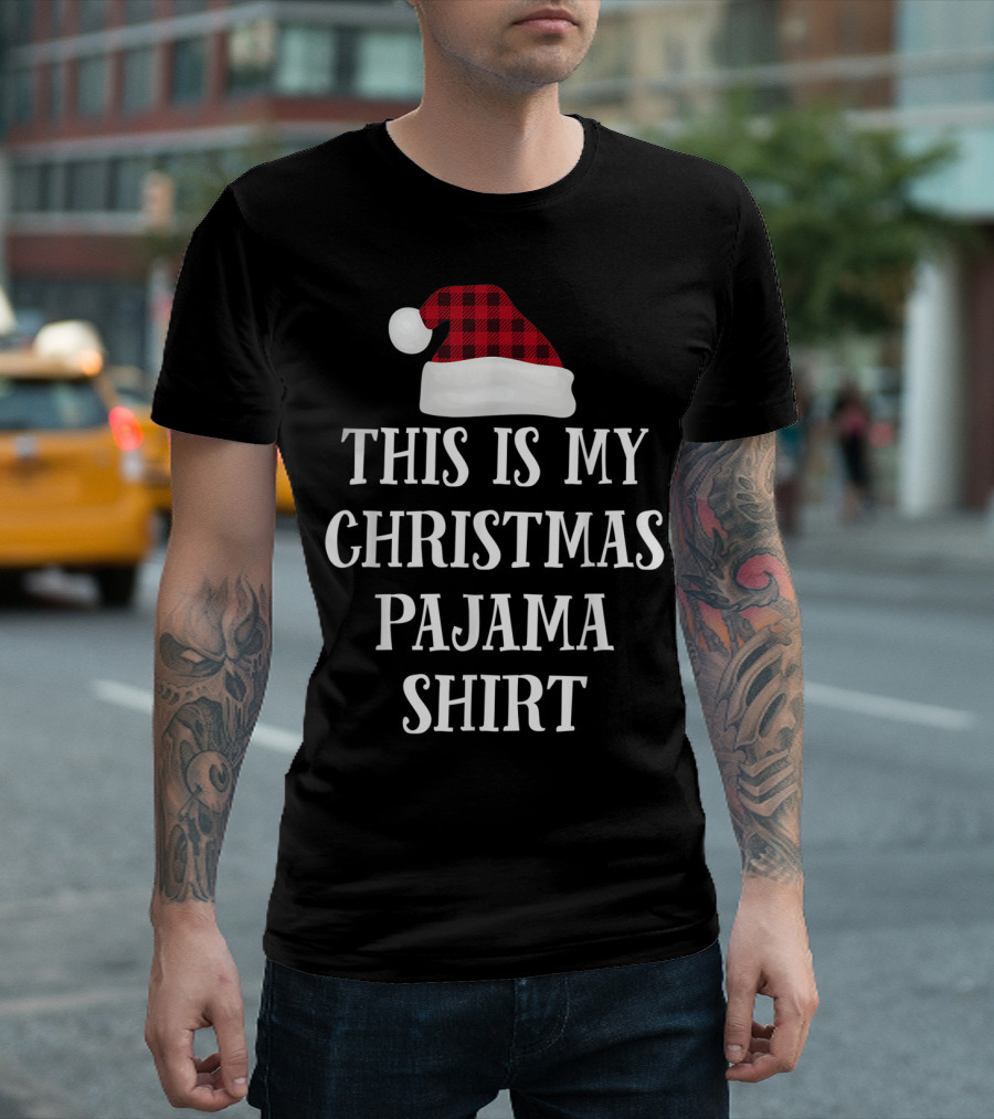This Is My Christmas Pajama Shirt Red Plaid Santa Hat T-Shirt