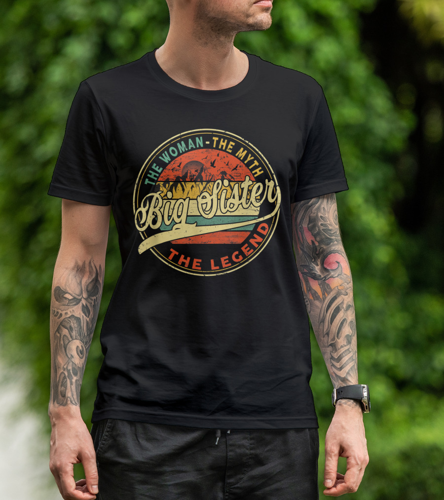 Big Sister The Woman The Myth The Legend Vintage Sunset T-Shirt