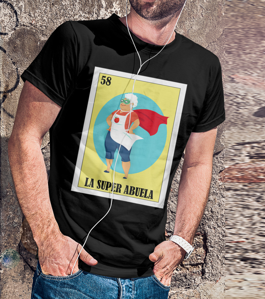 Loteria Card 58 La Super Abuela With Red Cape And Apron T-Shirt