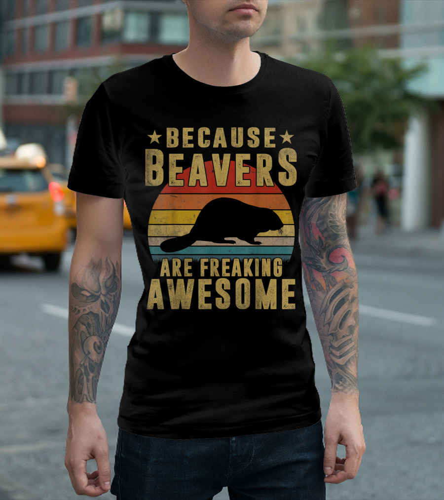 Because Beavers Are Freaking Awesome Retro Sunset T-Shirt
