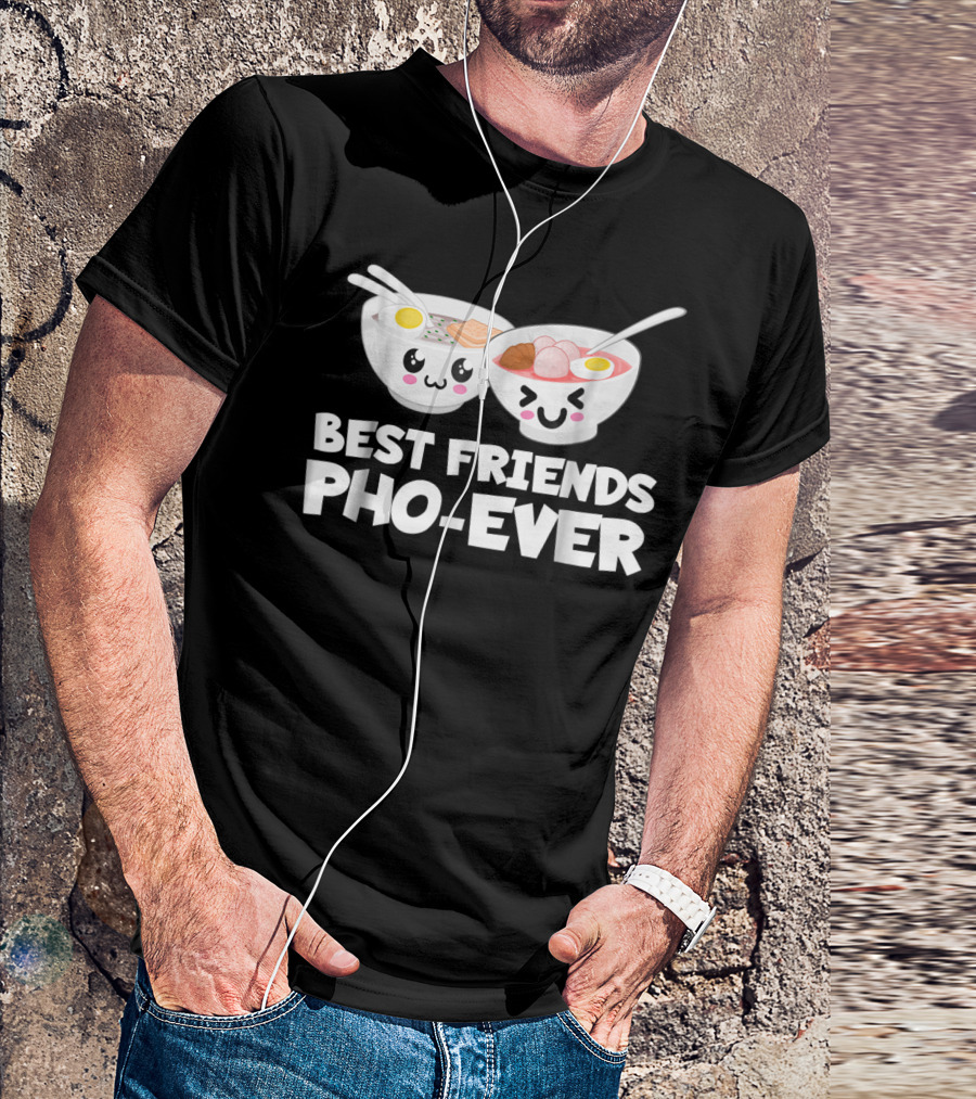 Best Friends Pho-Ever Cute Vietnamese Soup Bowls T-Shirt