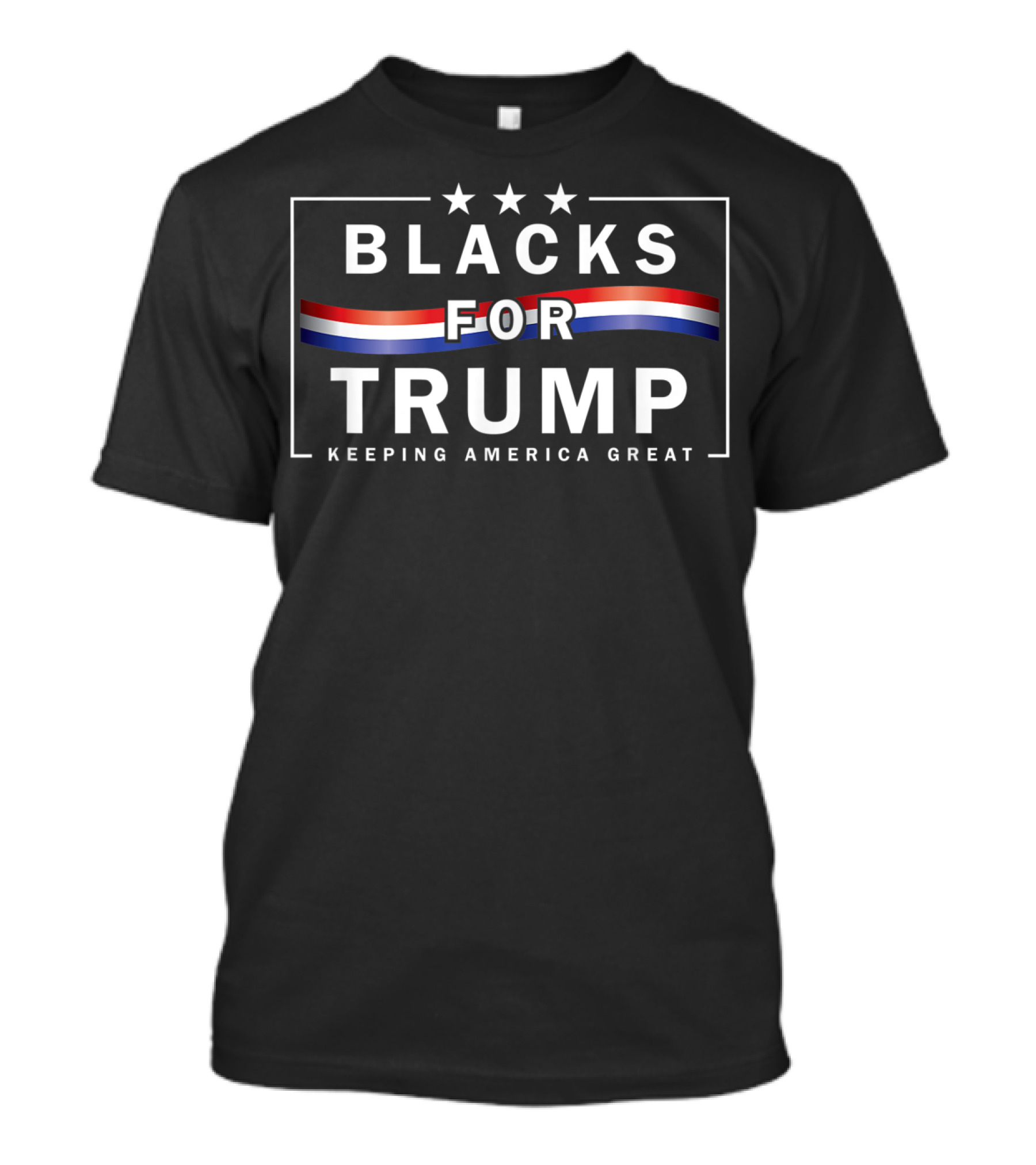 Blacks For Trump Keeping America Great T-Shirt