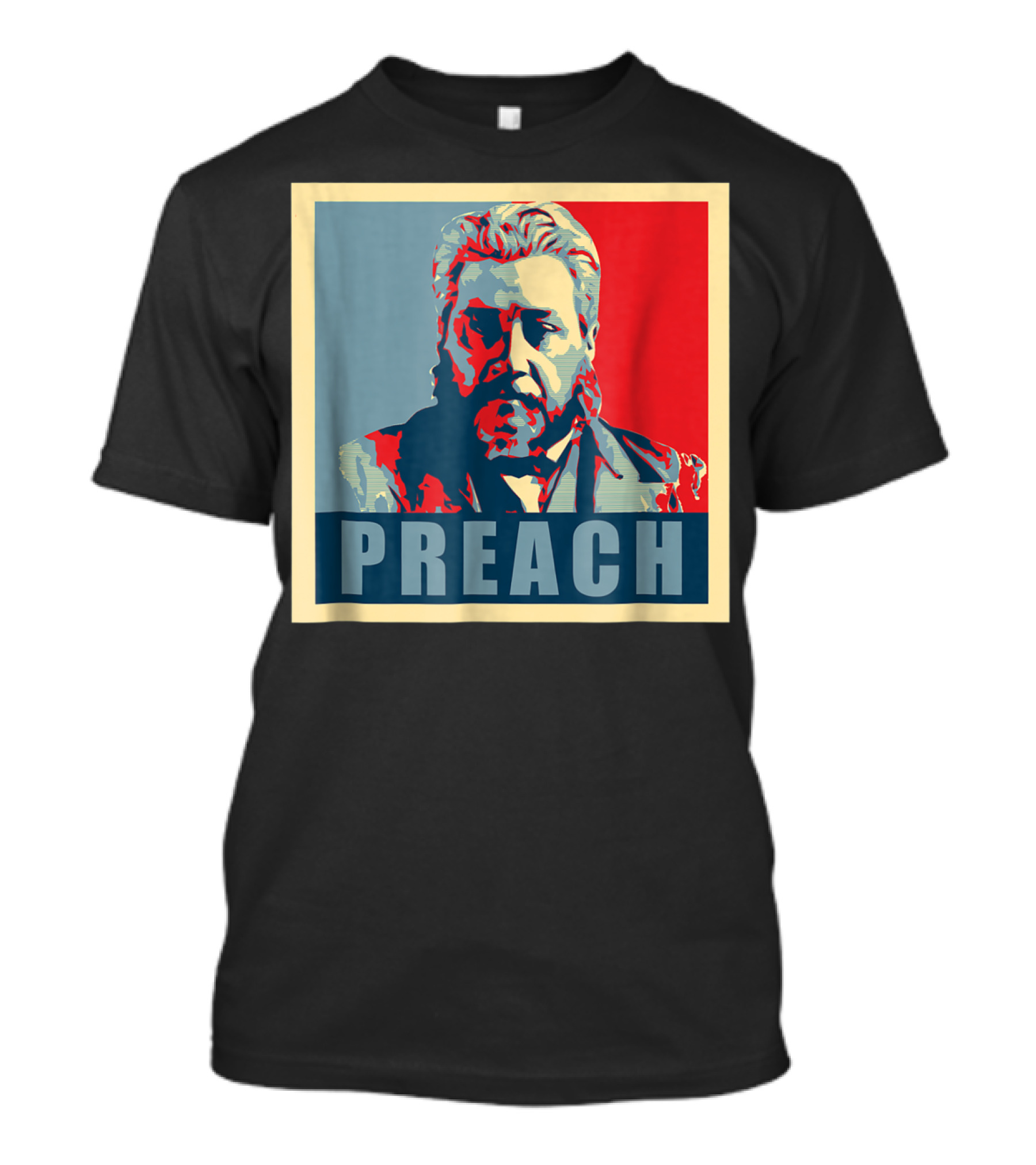 Charles Spurgeon Preach Motivational T-Shirt