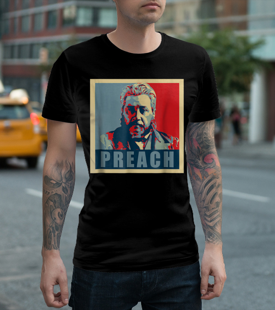 Charles Spurgeon Preach Motivational T-Shirt
