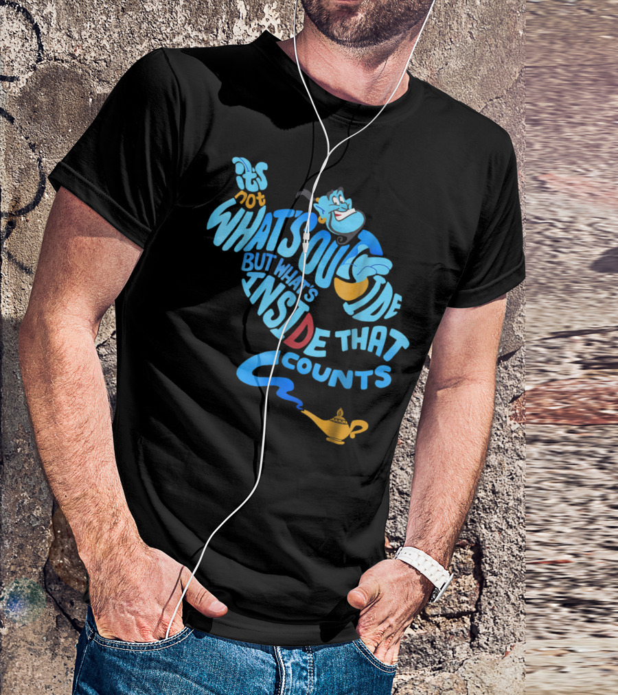 Disney Aladdin Genie It's Not What's Outside But What's Inside That Counts T-Shirt