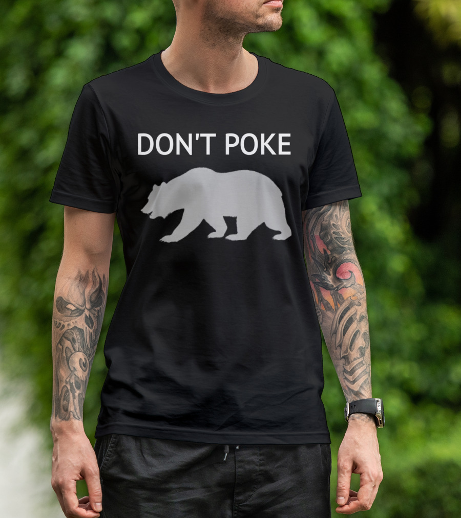 DON'T POKE MOMMA PAPA BEAR BABY T-Shirt