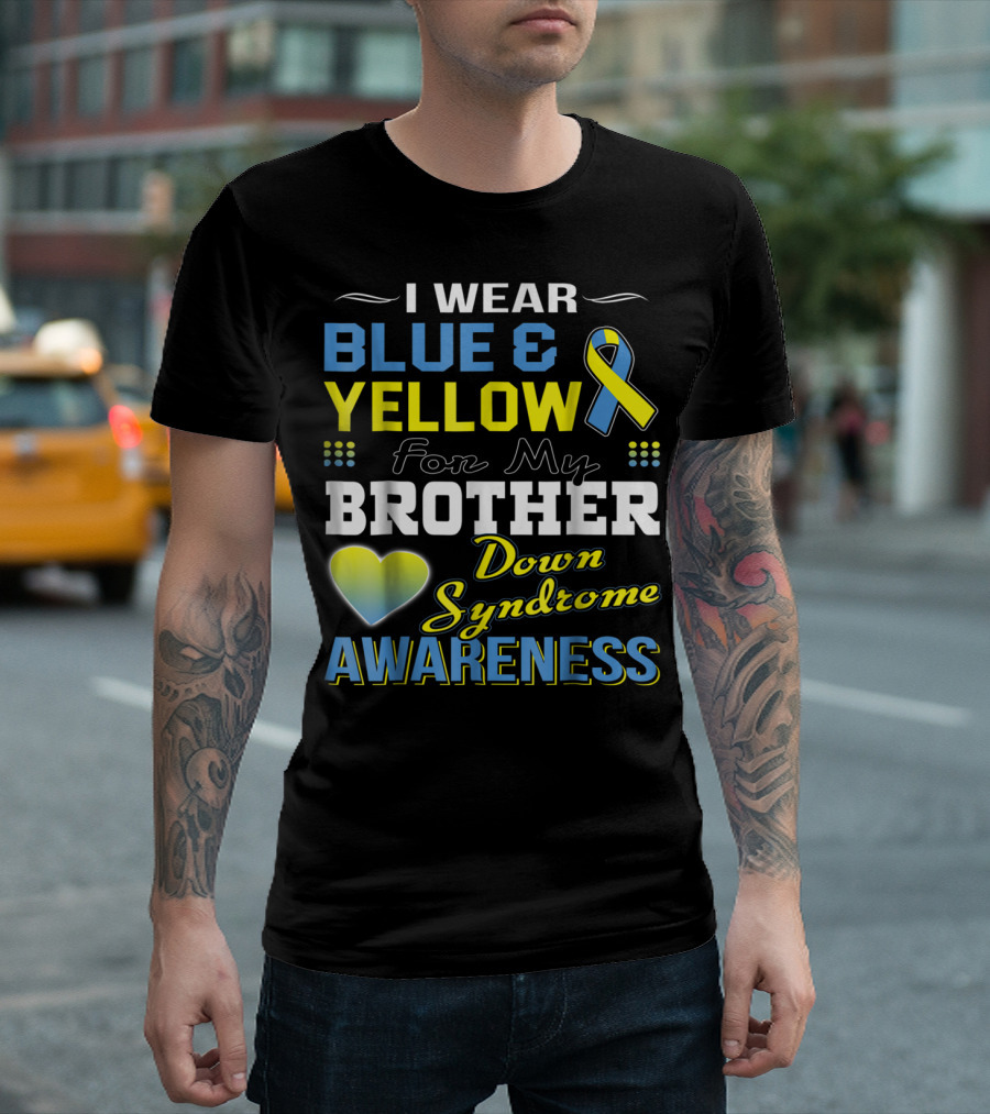 I Wear Blue Yellow Ribbon for My Brother Down Syndrome Awareness T-Shirt