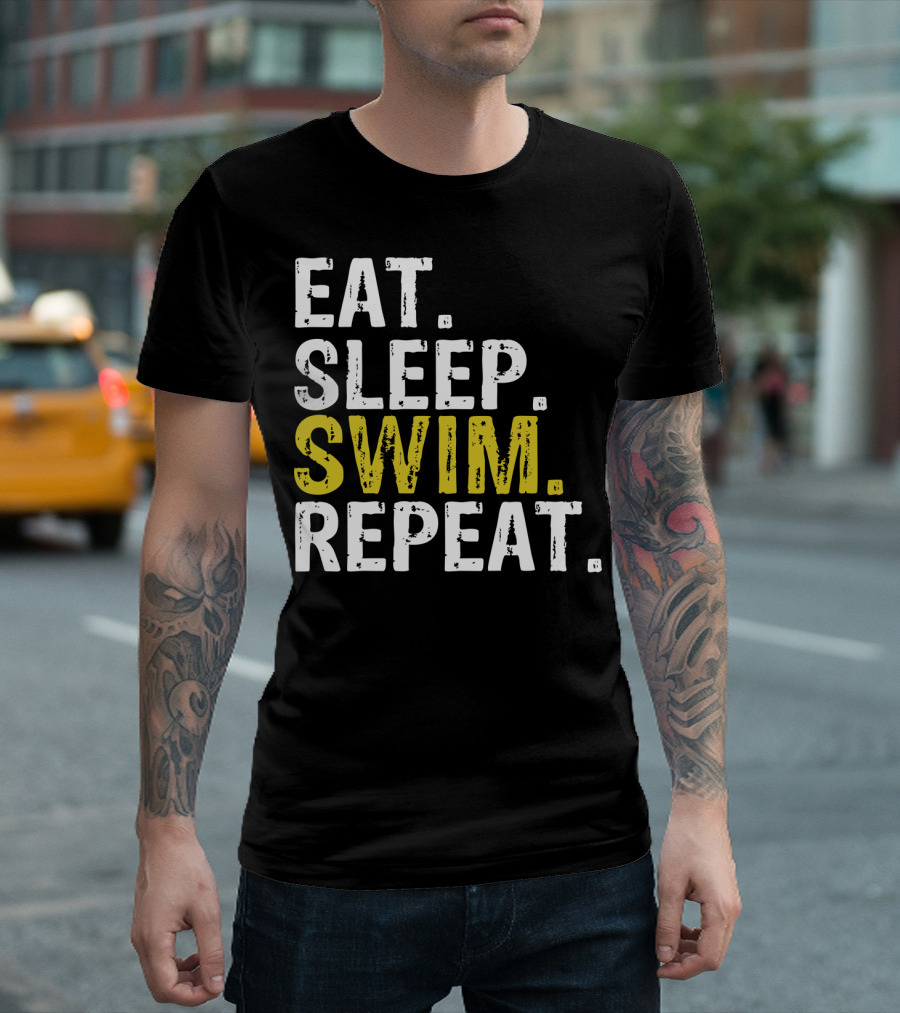 Eat Sleep Swim Repeat Bold Motivational Mantra T-Shirt