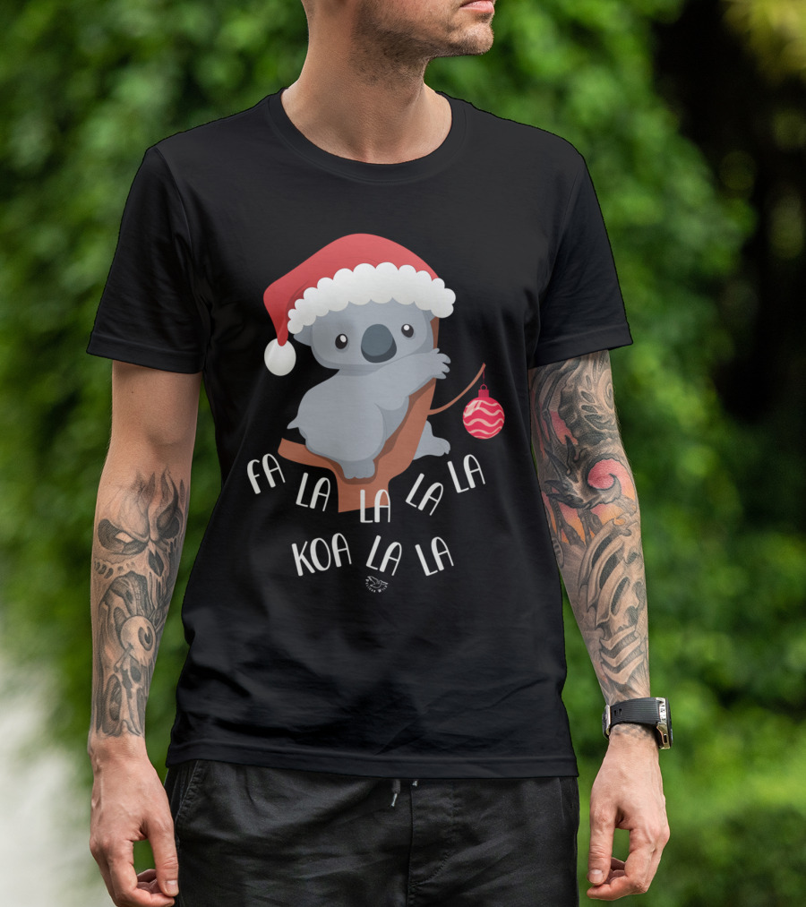 Falala Koalalala Fa La La Koa La La Koala Bear Christmas T-Shirt