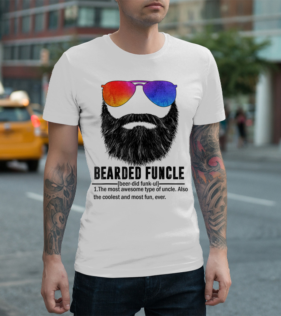Bearded Funcle Most Awesome Coolest Fun Uncle Ever T-Shirt