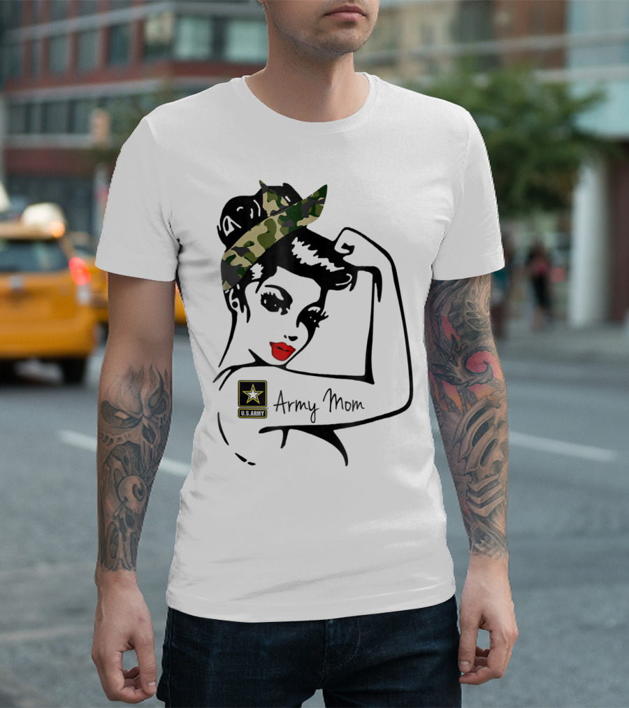 U.S. Army Mom Camouflage Rosie the Riveter Strong T-Shirt