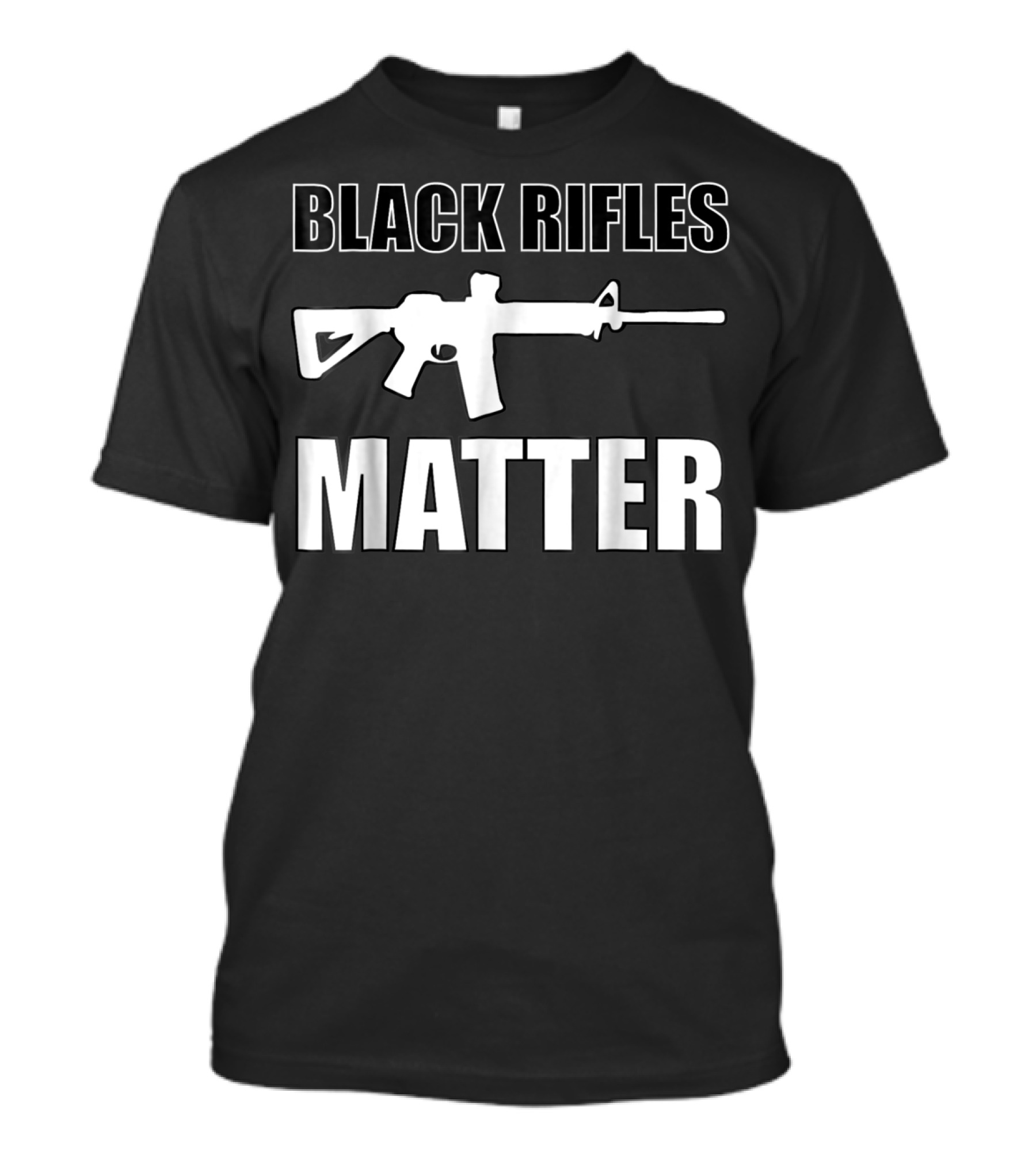 Black Rifles Matter AR 15 Support Second Amendment T-Shirt