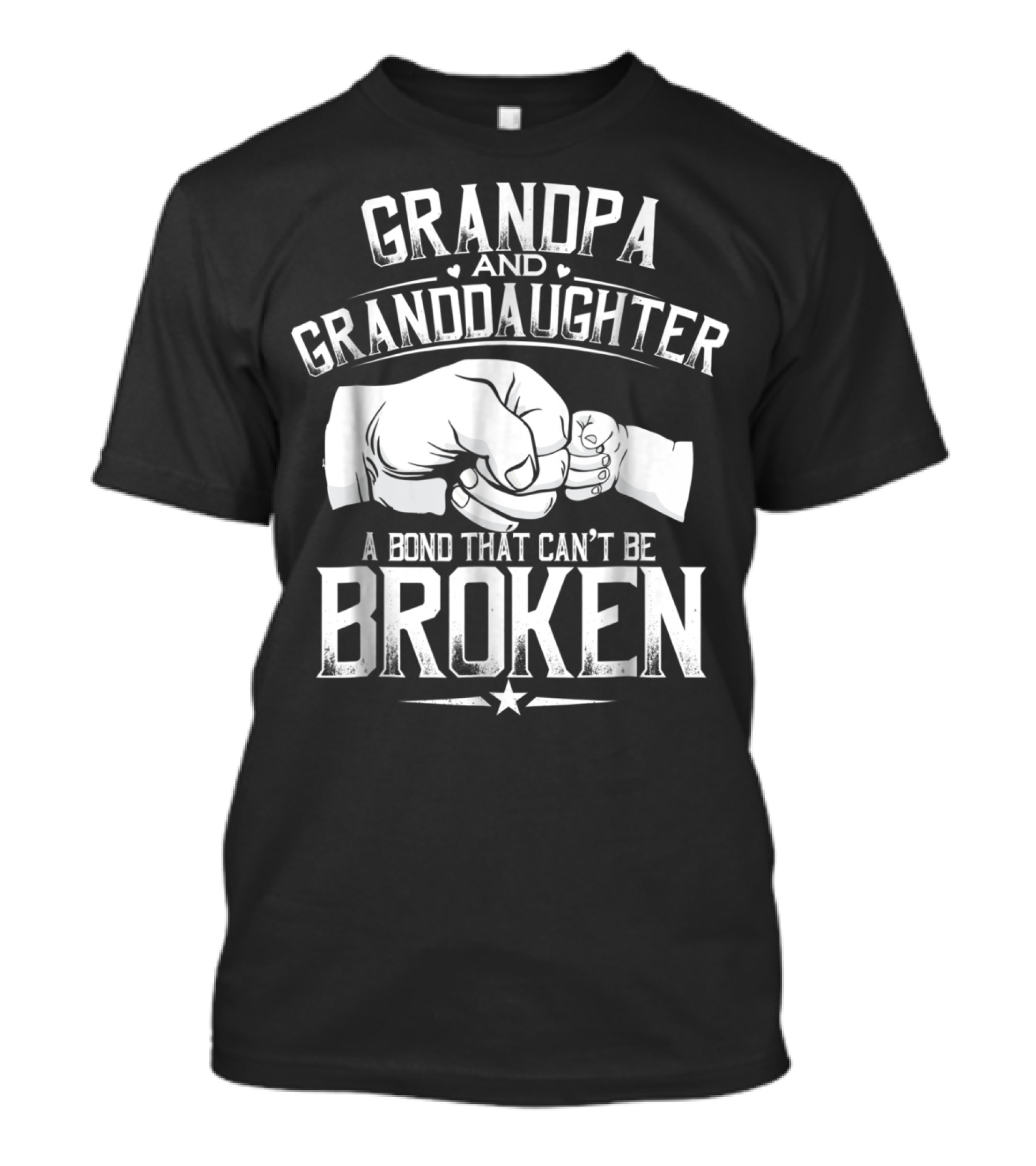 Grandpa And Granddaughter A Bond That Can't Be Broken T-Shirt