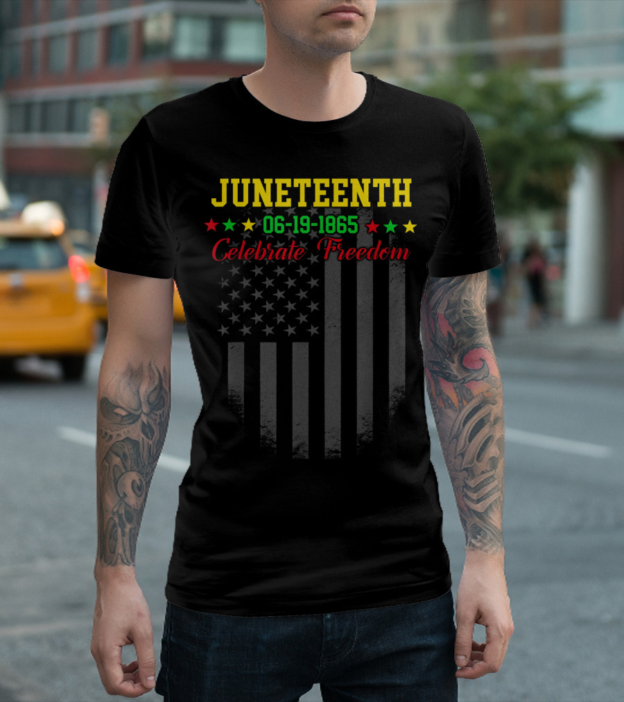 JUNETEENTH 06-19-1865 Celebrate Freedom Black Independence Day Flag T-Shirt