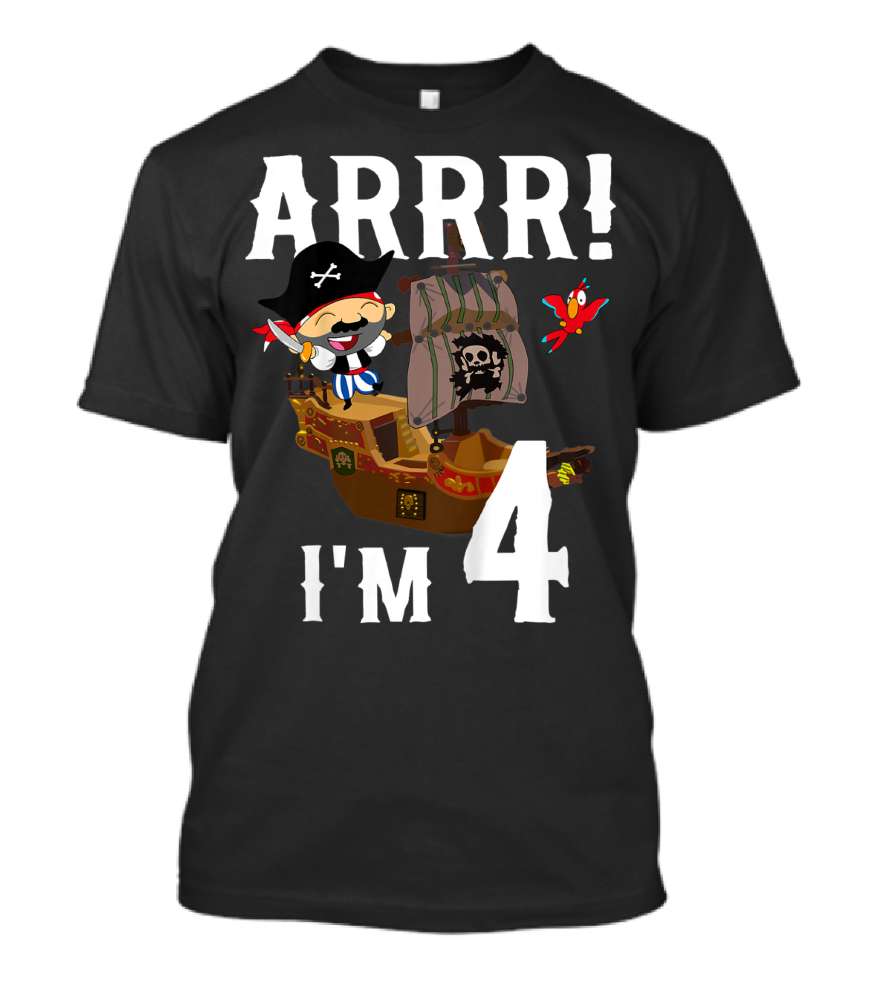 ARRR I'm 4 Pirate Birthday Kids 4 Year Old Ship T-Shirt
