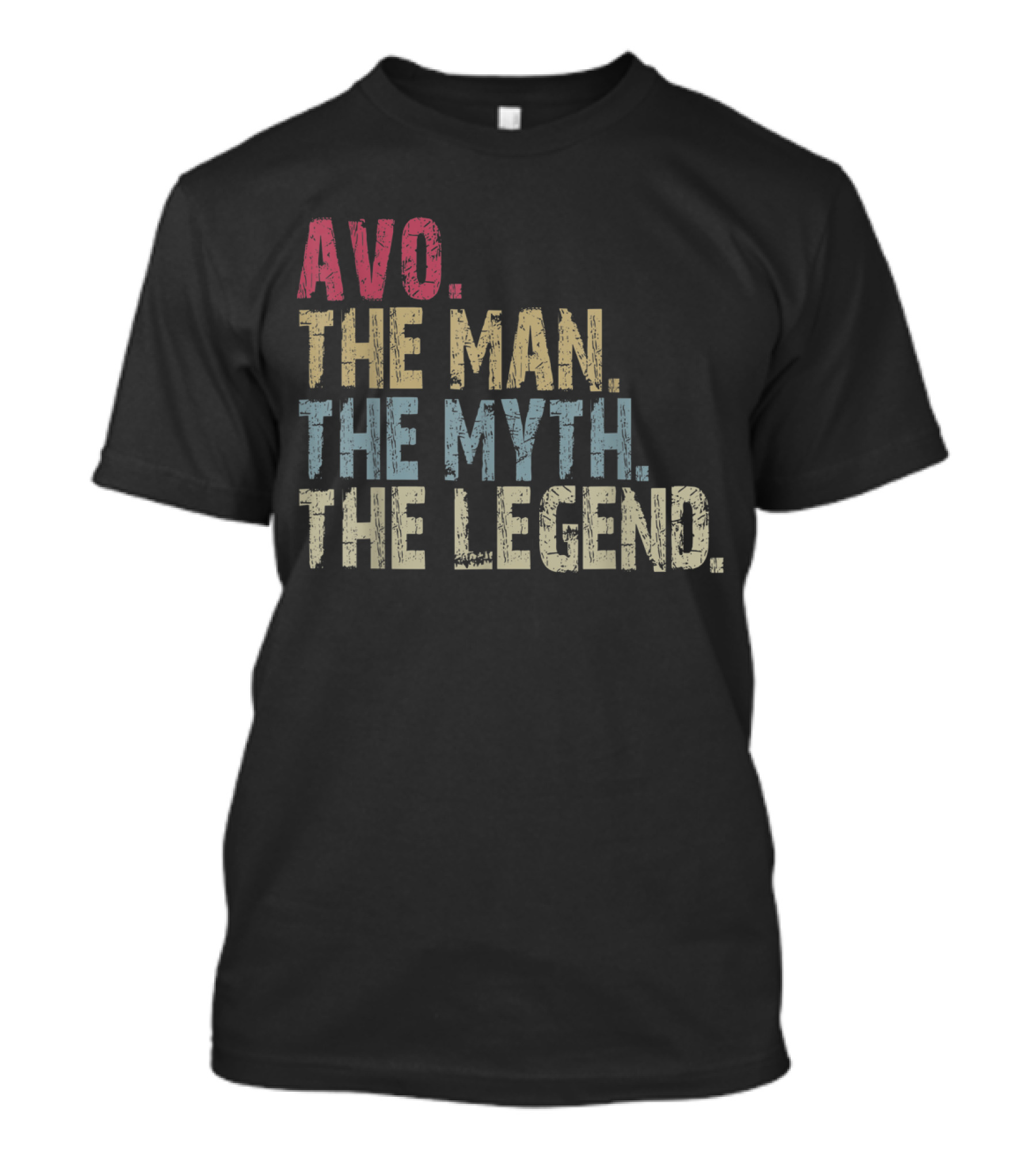 Mens Avo The Man The Myth The Legend T-Shirt