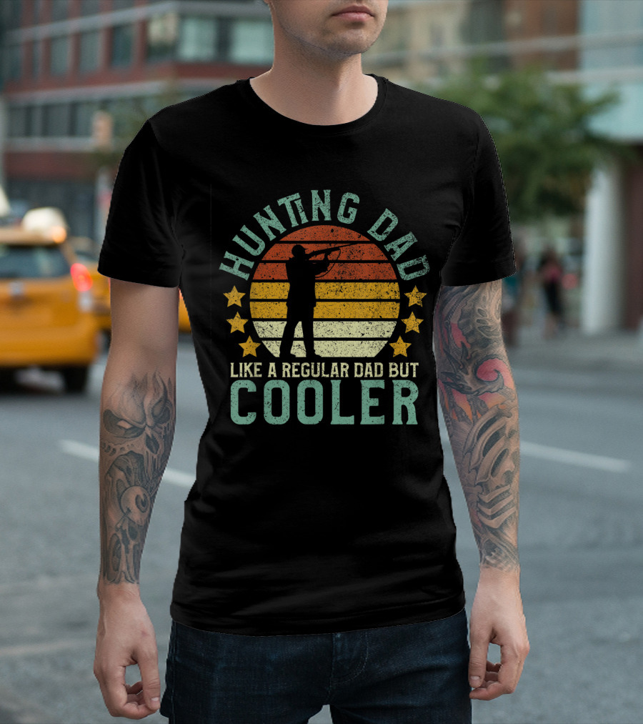 Hunting Dad Like A Regular Dad But Cooler Shotgun Hunter Father's Day T-Shirt