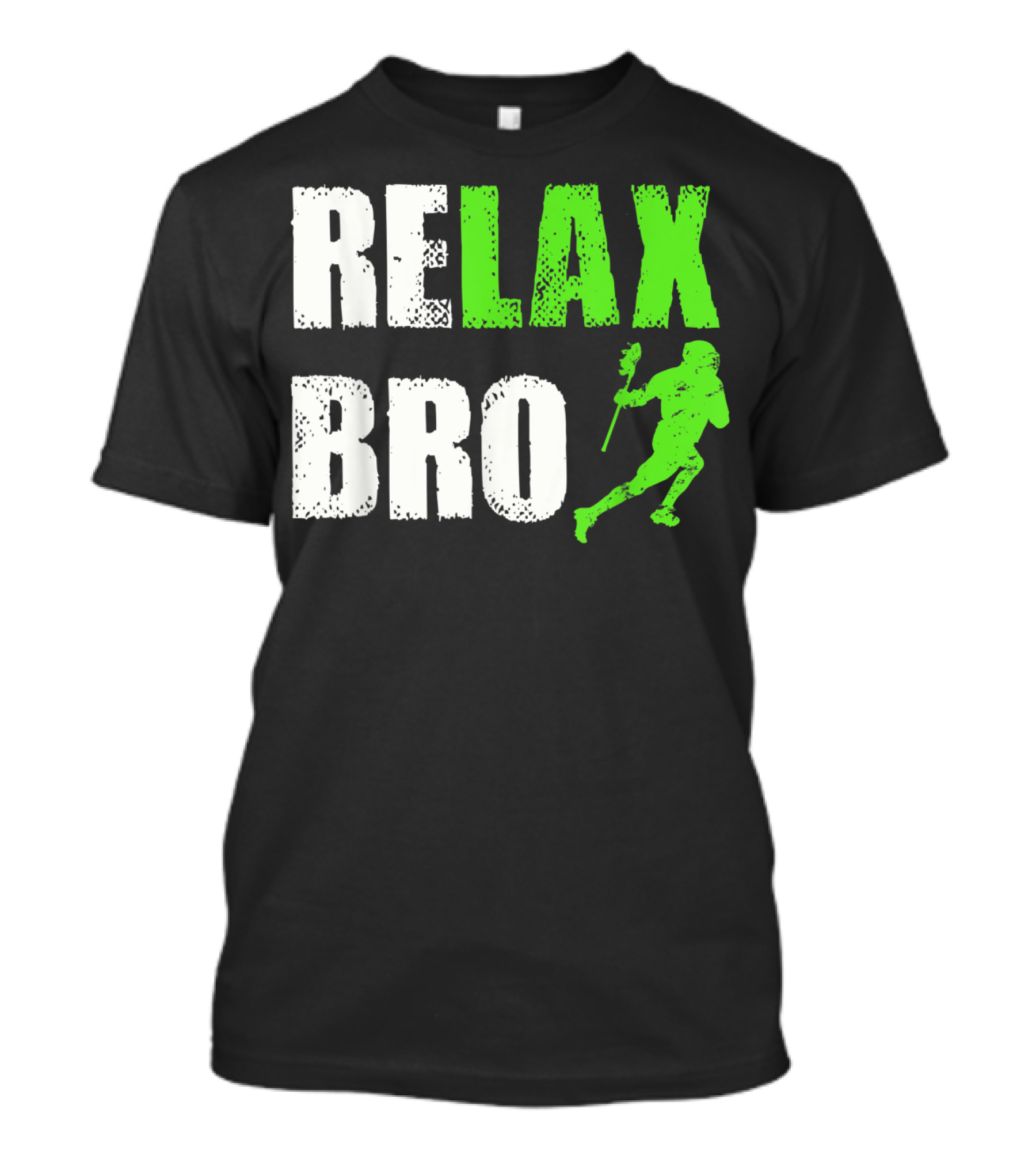 Relax Bro Lacrosse Player Action Sports Team Game T-Shirt