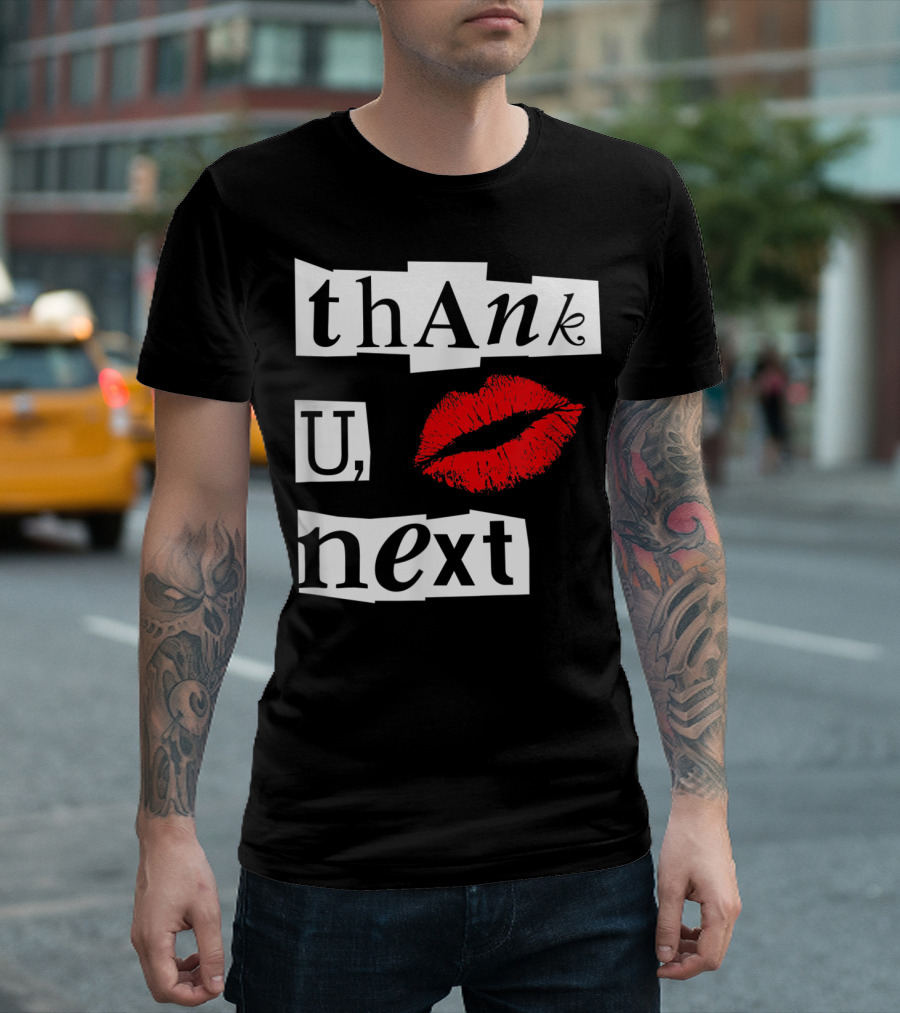 thAnk U, next T-Shirt