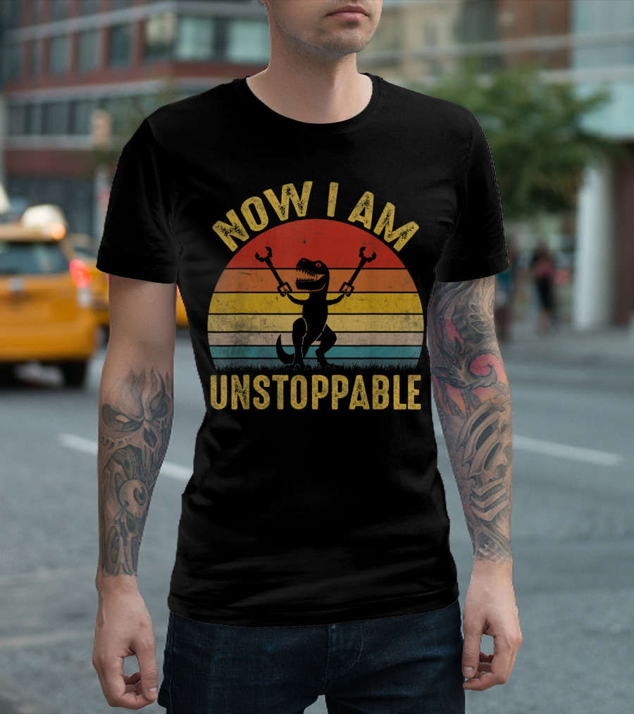 Now I Am Unstoppable Dinosaur Silhouette Retro Sunset T-Shirt