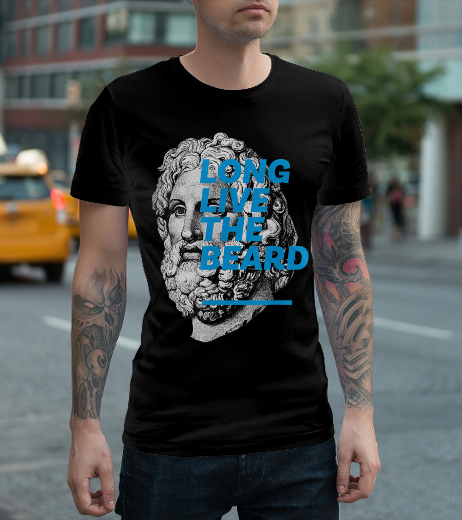LONG LIVE THE BEARD T-Shirt