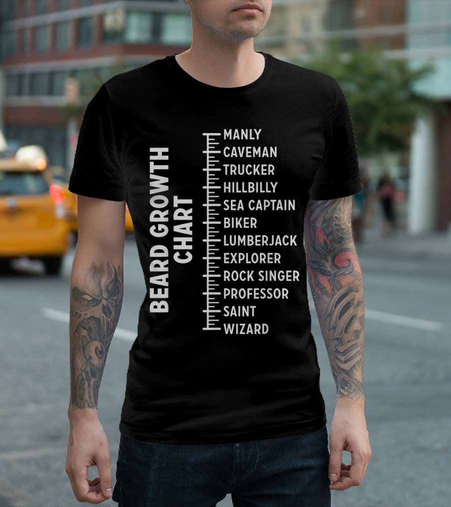 Beard Growth Chart Manly Caveman Trucker Hillbilly Sea Captain Biker Lumberjack Explorer Rock Singer Professor Saint Wizard T-Shirt