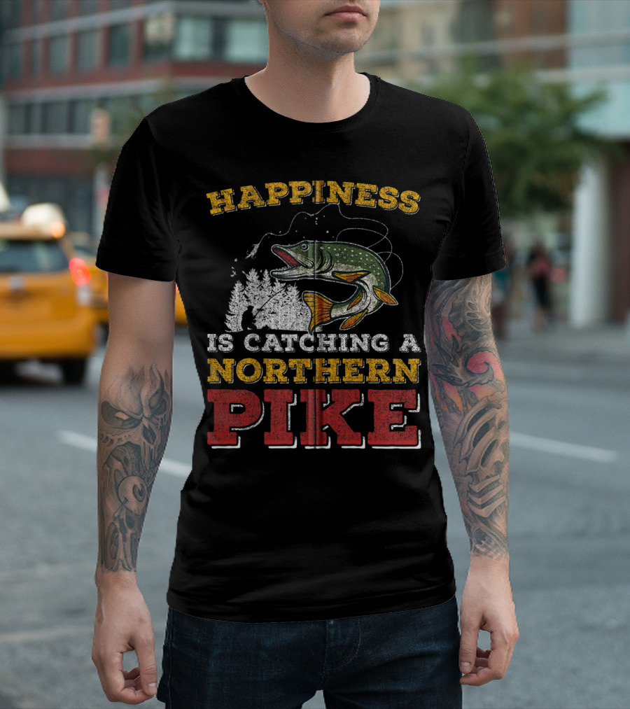 Happiness Is Catching A Northern Pike T-Shirt
