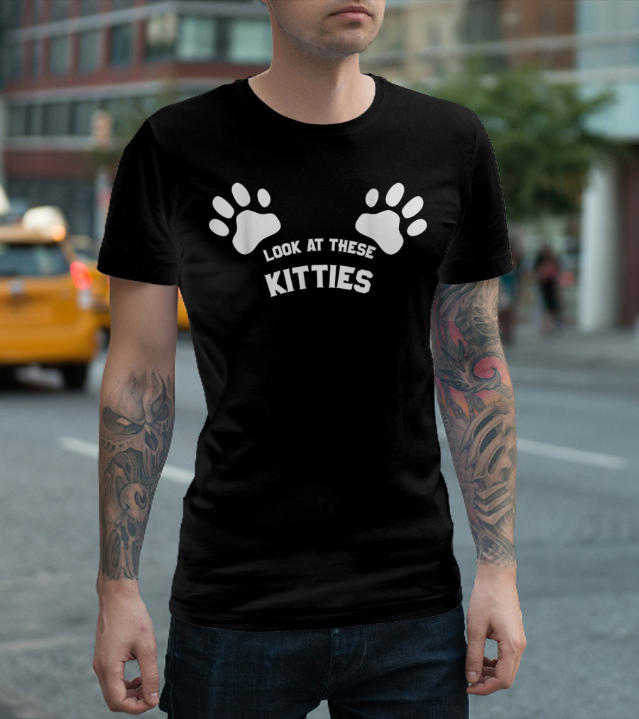 Look At These Kitties Funny Pet Lover Paw Prints T-Shirt