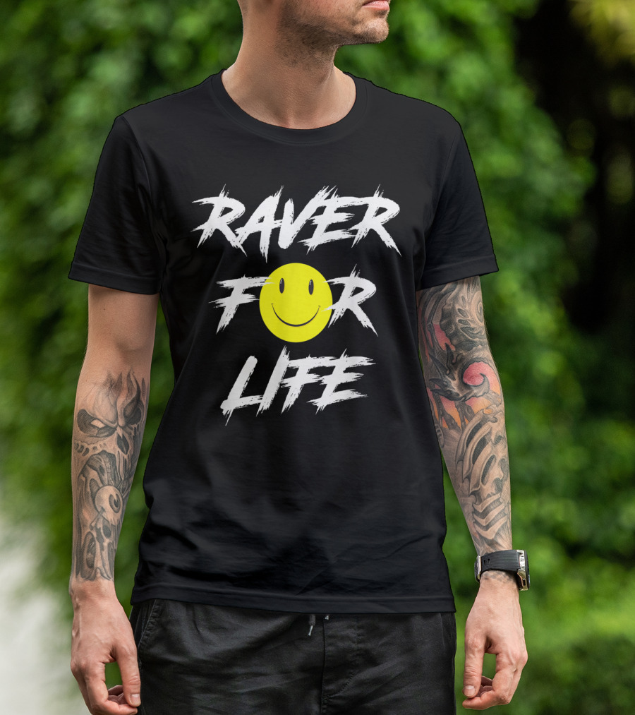 Raver For Life Smiley Face Rave Outfit Edm Festival T-Shirt