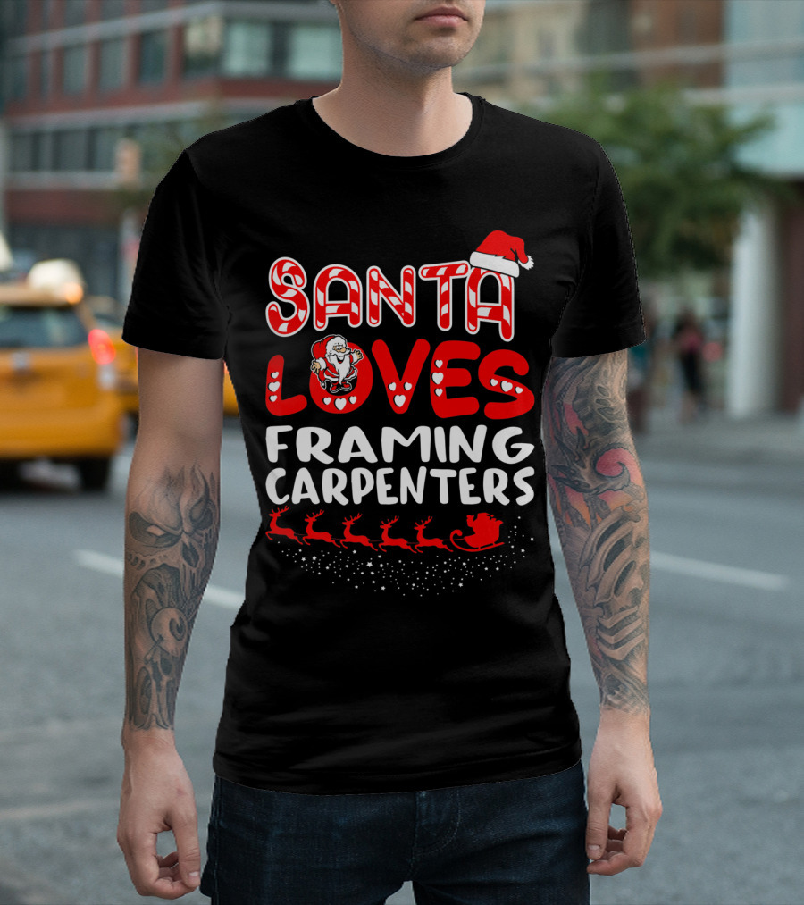 Santa Loves Framing Carpenters Santa Hat Sleigh Reindeer T-Shirt