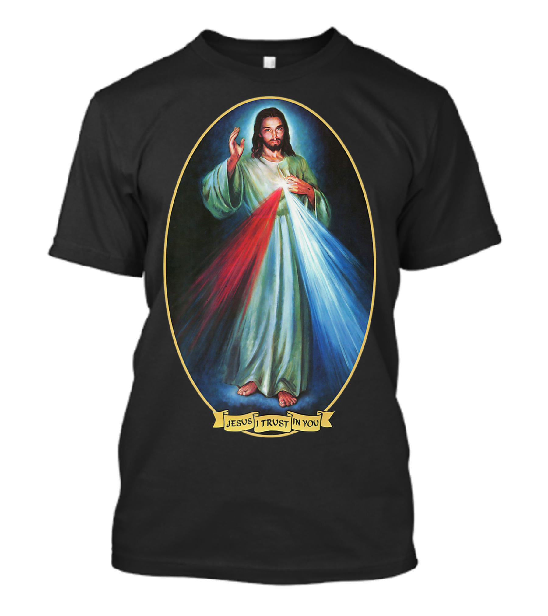 Jesus I Trust In You Divine Mercy Catholic Devotion Prayer Saint T-Shirt