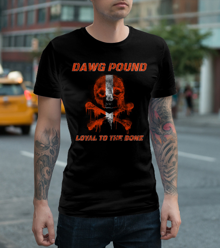 Dawg Pound Loyal To The Bone Skull Crossbones T-Shirt