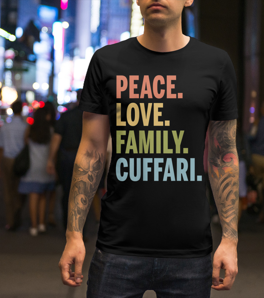 Peace Love Family Cuffari Matching Last Name T-Shirt