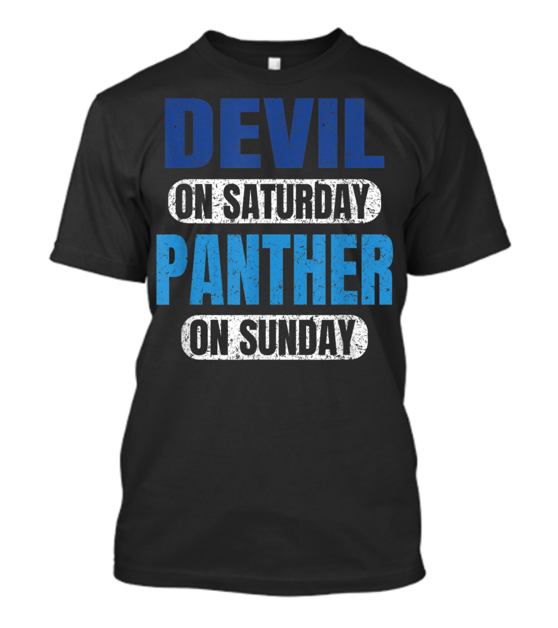 Devil On Saturday Panther On Sunday Carolina Football Fandom T-Shirt