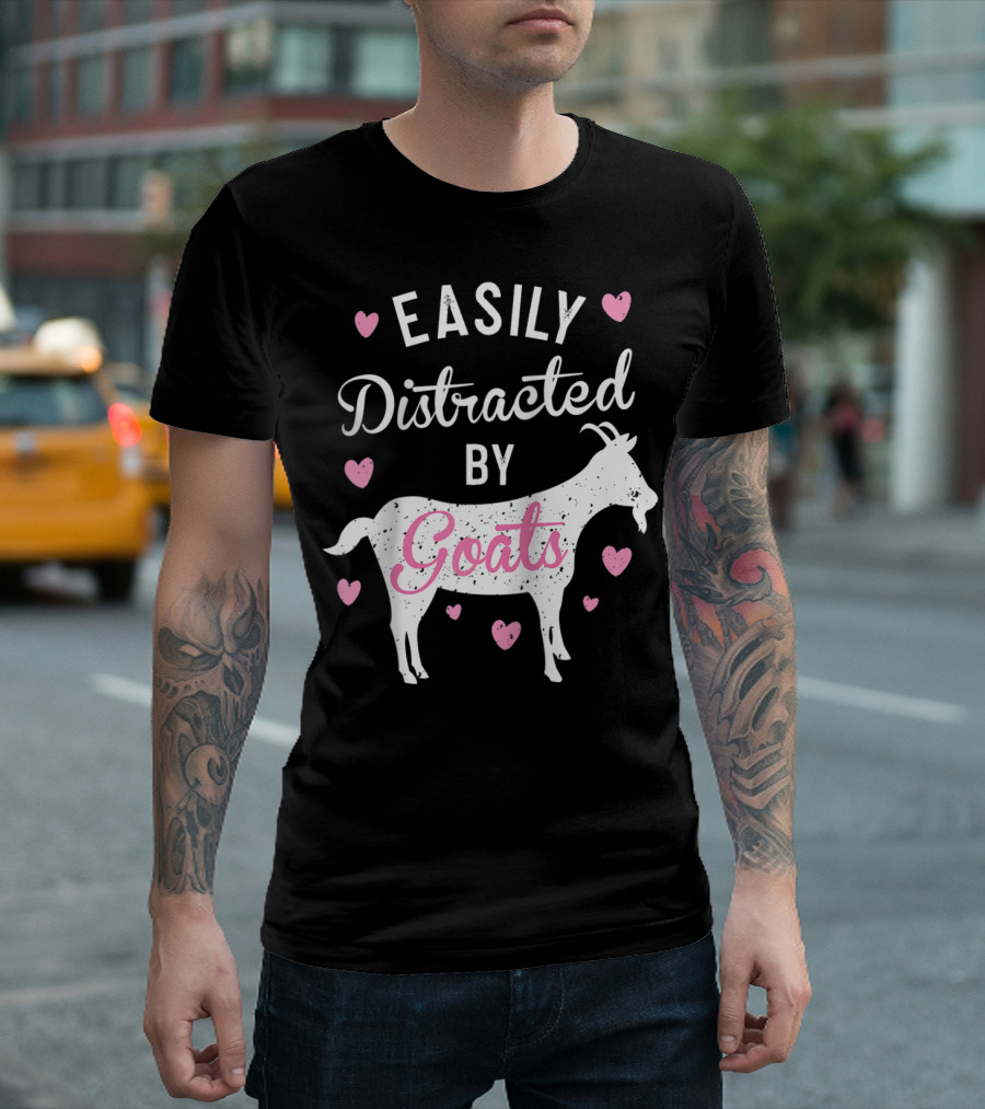Easily Distracted By Goats Goat Goat T-Shirt