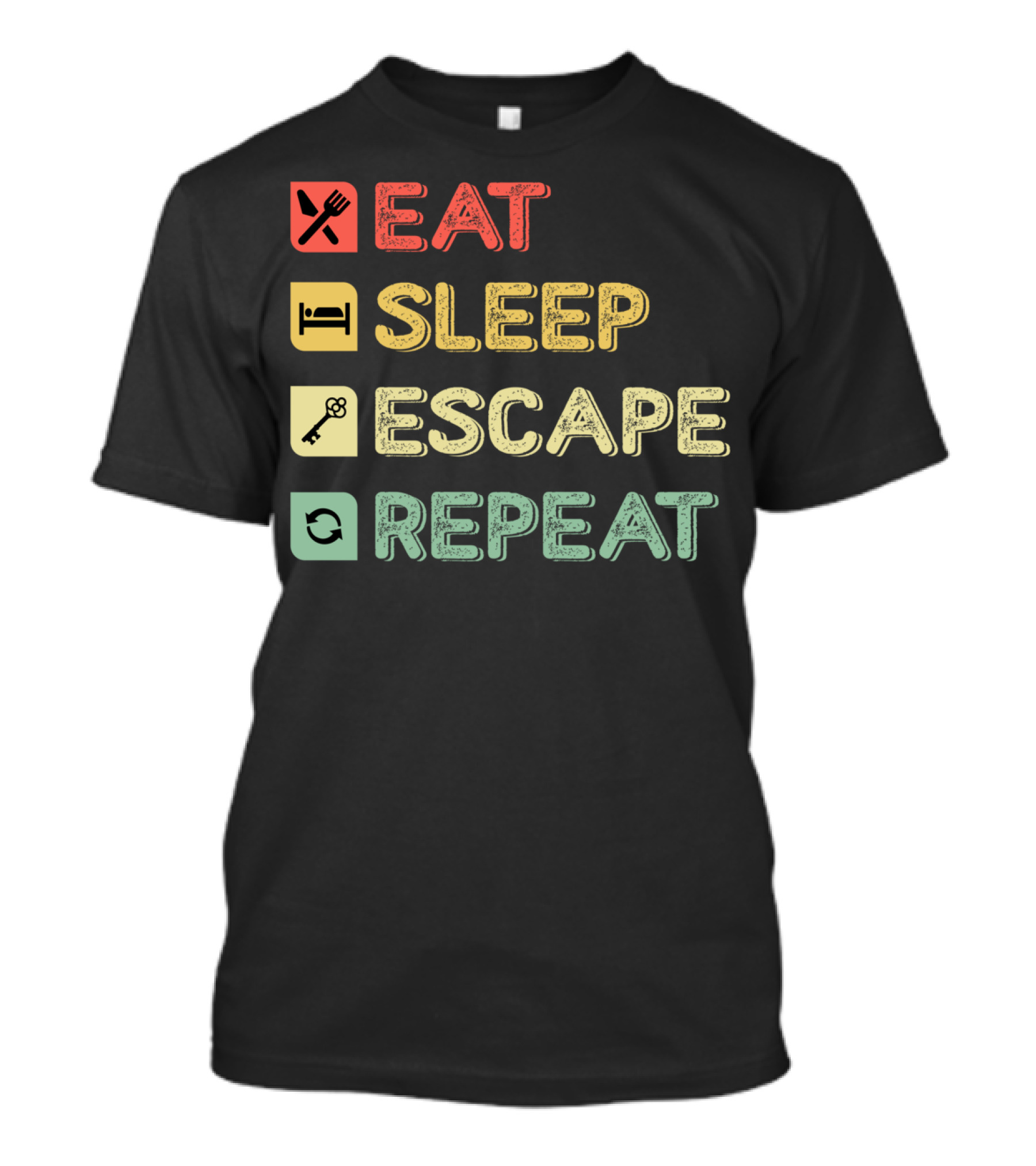 Eat Sleep Escape Key Repeat Escape Room T-Shirt