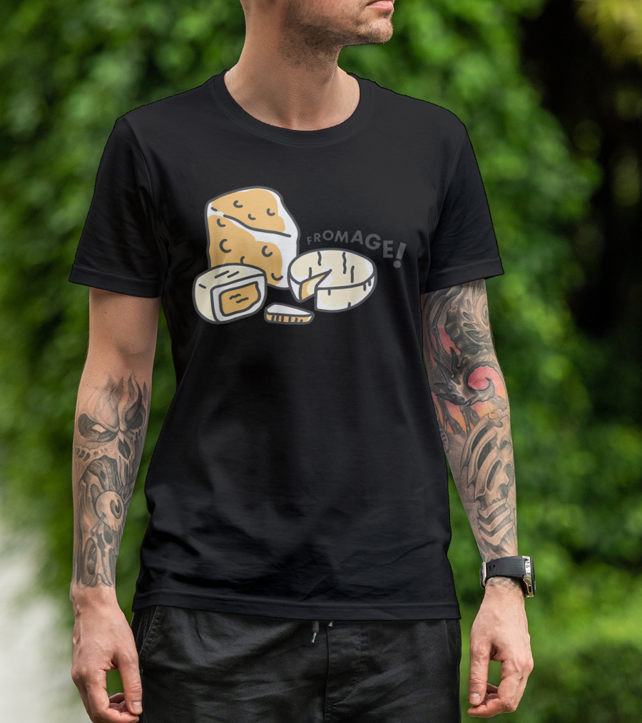 Fromage Eating Your Feed Cheese T-Shirt