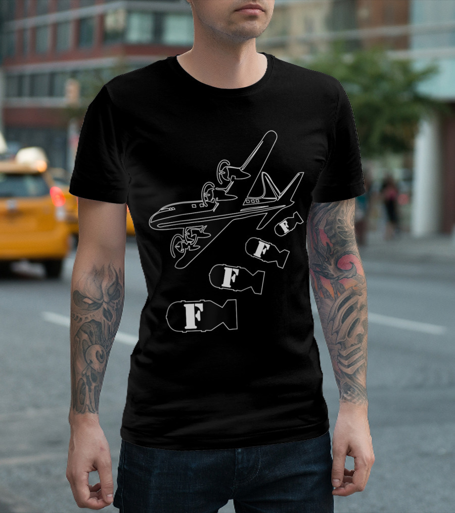 Fbombs Sarcastic Humor Cool Airplane Bombs Funny Saying T-Shirt