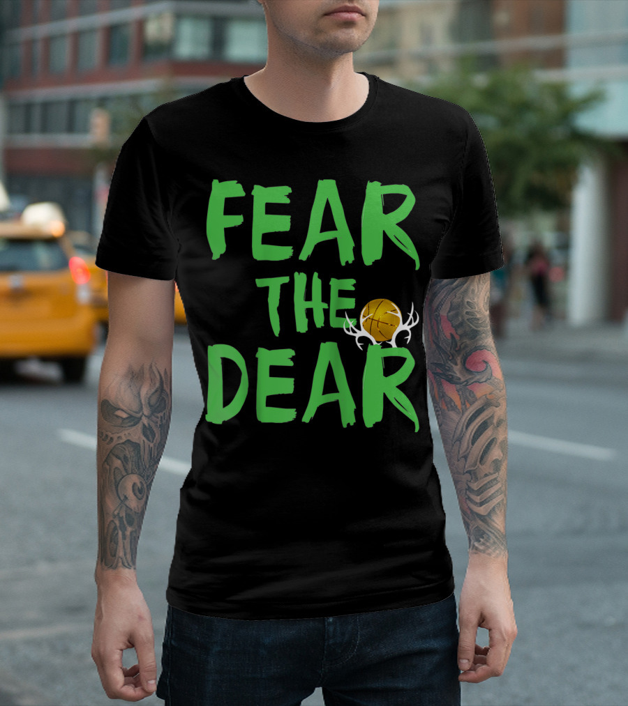 Fear The Deer Basketball Antlers Milwaukee Bucks Fans T-Shirt