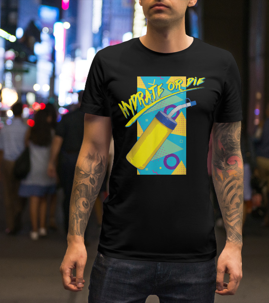 Hydro Homies Hydrate Or Die Retro Water Bottle T-Shirt